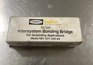 NEW HUBBELL RACO INTERSYSTEM  BONDING BRIDGE, NEW IN BOX - Picture 1 of 4