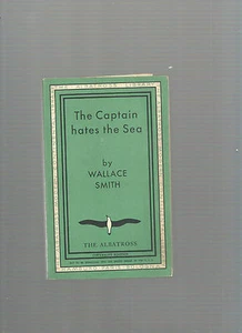 The Captain Hates Sea Wallace Smith Albatross Copyright Edition Ref E29 @ - Picture 1 of 1