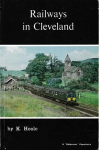 Railways In Cleveland, K Hoole - 1971 Dalesman Paperback - Imagen 1 de 2