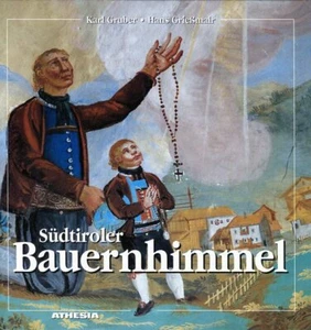 Karl Gruber und Hans Grießmeier: Südtiroler Bauernhimmel - Bild 1 von 1