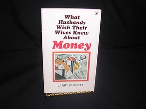 What Husbands Wish Their Wives Knew about Money by Larry Burkett ( 1980) - Imagen 1 de 2