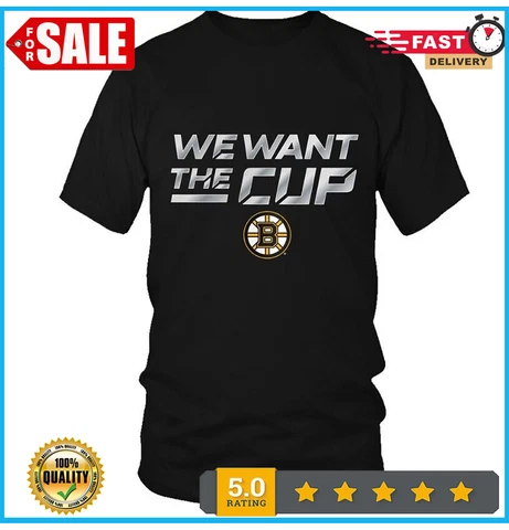 SALE%!!!Boston Bruins We Want The Cup Hockey Team T-Shirt Gift For Fans S-3XL Cover