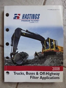 2008 Hastings Trucks, Buses & Off-Highway Filter Applications Catalog F110-08 - Bild 1 von 3