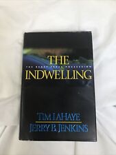 Left Behind Ser.: The Indwelling : The Beast Takes Possession by Jerry B....