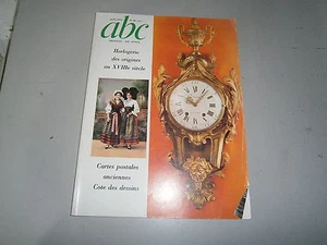 Revue ABC antiquité horlogerie XVIII° carte postales ancienne cote des dessins - Imagen 1 de 1