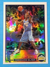 2003-04 TOPPS CHROME REFRACTOR FRANCISCO ELSON #147 B DENVER FOREIGN 147.2 