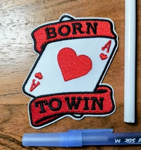 Born to Win Patch Ace of Hearts Playing Card 3.15x3" Embroidered Iron On - Picture 1 of 3
