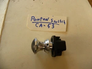 Mercedes Benz Ponton 190SL W120 W121 W105 W180 Pull Push Electrical Switch CA-53 - Picture 1 of 9