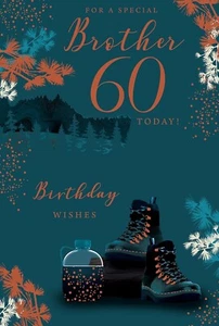 Tarjeta de papel de aluminio para un hermano especial 60 hoy cumpleaños 60 al aire libre naturaleza caminata caminata - Imagen 1 de 2