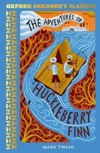 Oxford Children's Classics: The Adventures of Huckleberry Finn by Mark Twain Pap - Picture 1 of 1