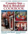 The American Country Inn and Bed & Breakfast Cookbook, Volume II (America - GOOD
