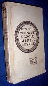 Franche parole alla mia Nazione / Arturo Farinelli - Picture 1 of 1