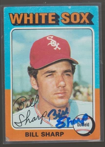 Autographed 1975 Topps Bill Sharp - White Sox - Picture 1 of 1