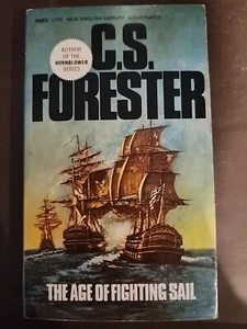 The Age of Fighting Sail (C. S. Forester - 1970) (ID:69812) - Bild 1 von 3