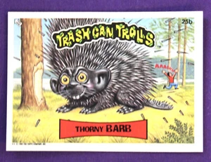 Topps Trash Can Trolls 1992 25b Thorny Barb - Imagen 1 de 1