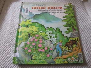 Story of the Southern Highlands Lithographs by Cornelius DeWitt May McNeer 1945 - Picture 1 of 12