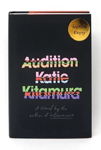 Katie Kitamura / Audition A Novel SIGNED FIRST EDITION 2025 - Picture 1 of 3