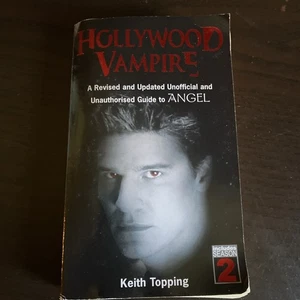 Hollywood Vampire by Keith Topping - Guide To Angel - Buffy The Vampire Slayer - Bild 1 von 2