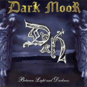 DARK MOOR - Between Light and Darkness - CD - Neu OVP - Power Symphonic Metal - Bild 1 von 1