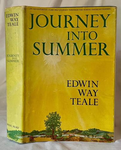 Journey into Summer, by Edwin Way Teale | eBay