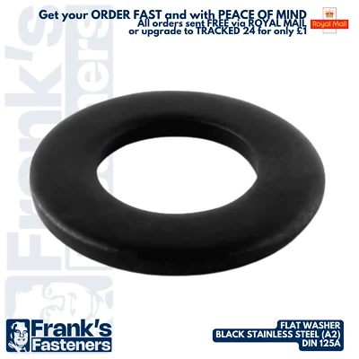 FRANKSFASTENERS.CO.UK M3 M4 M5 M6 M8 M10 M12 ⚫ BLACK A2 304 STAINLESS STEEL FLAT WASHER FORM A DIN 125