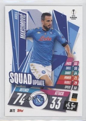 2020-21 Topps Match Attax UCL Extra Squad Update Nikola Maksimovic #SU71 - Image 1 of 2
