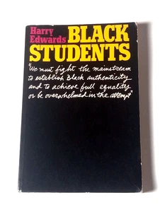 Black Students by Harry Edwards 1st/PB/VG/1970 - Foto 1 di 2