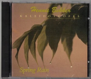HENNIE BEKKER Kaleidoscopes: Spring Rain [1992] CD (Flight Of The Sparrow) - Bild 1 von 5