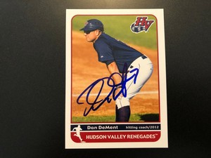Dan DeMent In Person Signed 2012 Hudson Valley Renegades Team Set Card