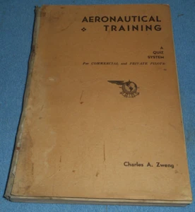 1947 Aeronautical Training A Quiz System Commercial Private Pilots Charles Zweng - Imagen 1 de 13