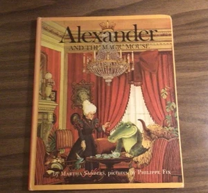 Alexander and the Magic Mouse, Martha Sanders (Vintage Hardcover 1969) Children - Picture 1 of 8