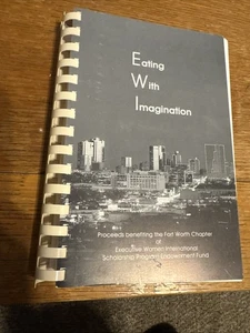 Essen mit Fantasie Executive Women International Fort Worth Kochbuch 1990 - Bild 1 von 8