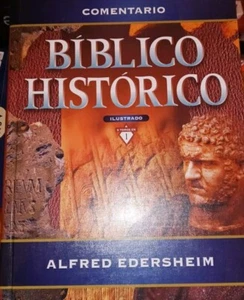 Comentario biblico historico ilustrado - Alfred Edersheim - Foto 1 di 1