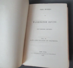 The Works of Washington Irving IV Book - Life & Voyages of Columbus - 1859 - 176 - Picture 1 of 8