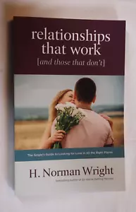 Relationships That Work (and Those That Don’t) The Singles Guide to Love NEW! - Picture 1 of 3