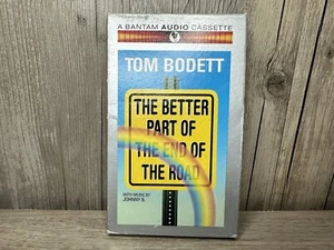 The Better Part Of The End Of The Road Tom Bodett - Bantam Audio Cassette - Picture 1 of 10