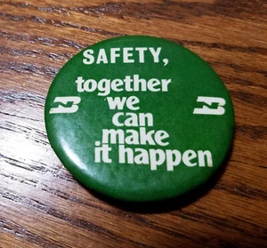 BN RAILROAD - SAFETY, "TOGETHER WE CAN MAKE IT HAPPEN" PIN - Picture 1 of 3