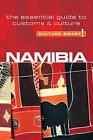 Namibia - Culture Smart! The Essential Guide to Customs & Culture By Sharri Whi