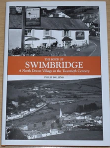SWIMBRIDGE HISTORY Local North Devon Village Memories People Events Transport - Picture 1 of 1