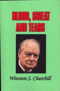 Blood, Sweat and Tears by Winston Churchill - As New! 2001 Classic of WWII! - Picture 1 of 1