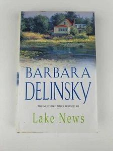 LAKE NEWS BARBARA DELINSKY - HC - Picture 1 of 3