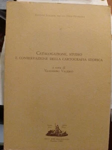 Vladimiro Valerio Catalogazione, studio e conservazione della cartografia storic - Picture 1 of 4