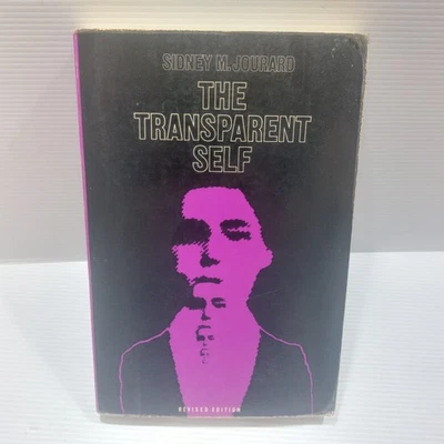 The Transparent Self Sidney M. Jourard Revised Edition Occult Book paperback - Image 1 of 4