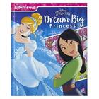 Disney Princess: Dream Big Princess Look And Find-Pi Kids, Art M