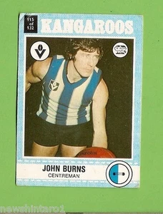 #D174. 1977 SCANLENS VFL CARD #115  JOHN BURNS, NORTH MELBOURNE KANGAROOS - Bild 1 von 1