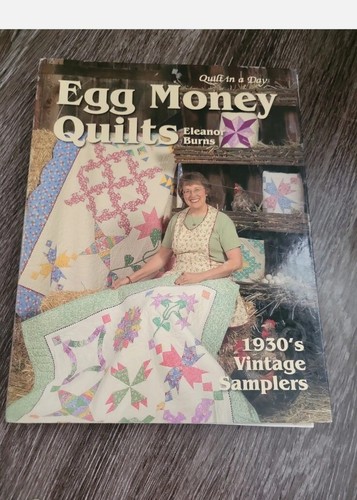 Egg Money Quilts: 1930's Vintage Samplers by Eleanor Burns 9781891776199| eBay