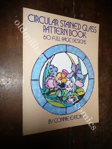 CIRCULAR STAINED GLASS PATTERN BOOK CONNIE EATON - Picture 1 of 4