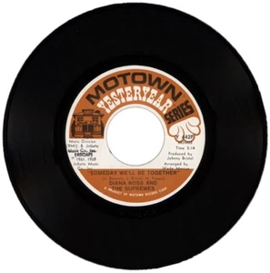 DIANA ROSS & THE SUPREMES "SOMEDAY WE'LL BE TOGETHER c/w I'M LIVIN." 1969 MOTOWN - Picture 1 of 1