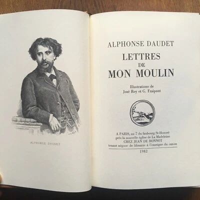 ALPHONSE DAUDET - Lettres de mon moulin - chez Jean de Bonnot 1982 - Photo 1/4