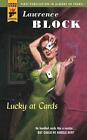 Lucky At Cards By Lawrence Block (English) Mass Market Paperback Book